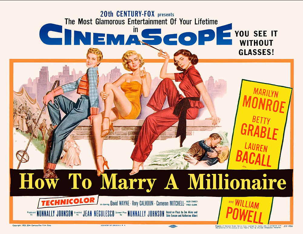 HOW TO MARRY A MILLIONAIRE - 2OTH CENTURY-FOX'S 2ND CINEMASCOPE RELEASE
